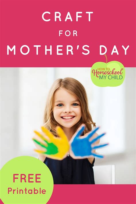 Craft For Mothers Day How To Homeschool My Child Mothers Day