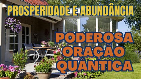 Oração Poderosa Para Prosperidade Abundância e Riqueza Oração Quântica