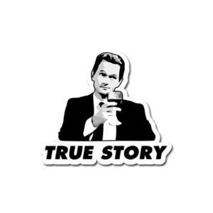 True Story Sticker - HIM MOTO