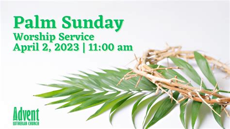 Palm Sunday April 2 2023 1100 Am Youtube