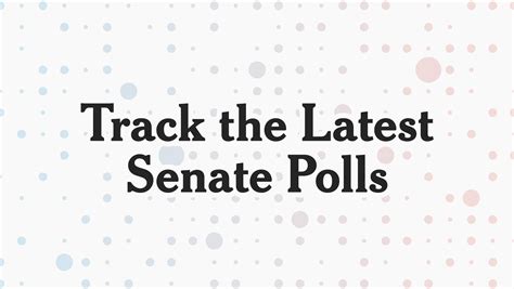 Election 2024 Polls Senate Races The New York Times