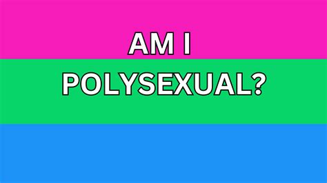 Am I Polysexual 100 Honest Polysexual Test