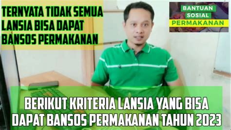 Syarat Kriteria Lansia Yang Bisa Dapat Bansos Permakanan Tahun