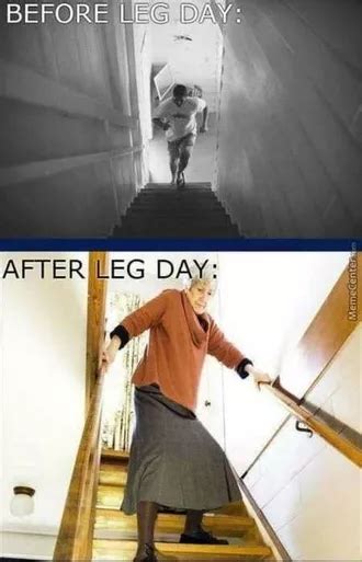 Hilarious Leg Day Memes For When You Re Sore And Feel Like Dying