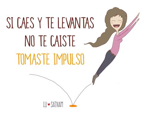 Blog Lusatnam Ilustraci N Para El Alma Frases Motivadoras Frases