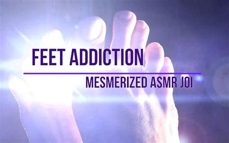 Feet Adiction Mesmerized Asmr Joi Amateur Porn Feat Badassbitch By Faphouse Xhamster