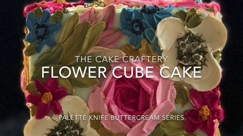 How To Make A Palette Knife Flower Cake Tutorial Youtube