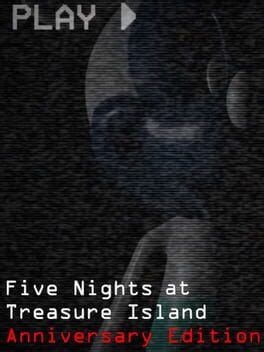 Five Nights At Treasure Island Anniversary Edition