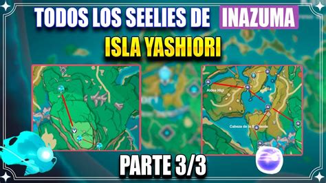 Todos Los Seelies De Inazuma Isla Yashiori Parte Genshin Impact