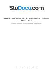 Hs 4241 Psychopathology And Mental Health Discussion Forum Unit 2 Pdf