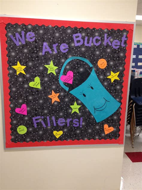 Bucket Filler Bulletin Board Bucket Filler Bucket Filler