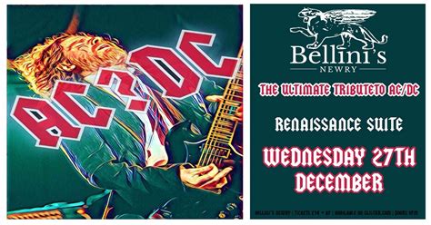 Acdc The Ultimate Tribute To Ac Dc At Bellini S Newry Newry On Wed 27 Dec Glistrr