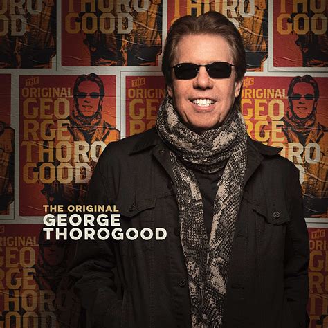 George Thorogood And The Destroyers Set 50th Anniversary Tour Best