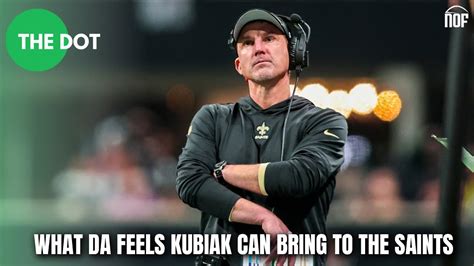 What Dennis Allen Feels Klint Kubiak Can Bring To New Orleans Youtube