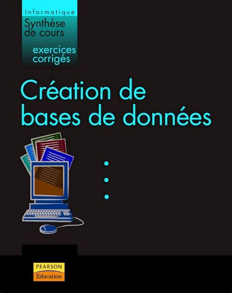 Pdf Création De Bases De Données €¦ · 4 Étapes De La