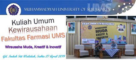 Kuliah Umum Kewirausahaan Fakultas Farmasi Ums April Faculty Of