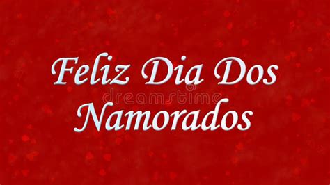 Happy Valentine S Day Text In Portuguese Feliz Dia Dos Namorados On Red