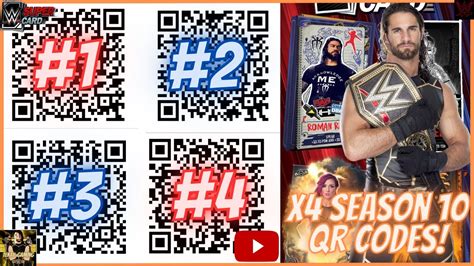 X4 NEW QR CODES SEASON 10 QR CODES WWE Supercard S10 YouTube