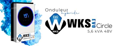 Onduleur Hybride Wks Evo Circle Kva V Levac Solar