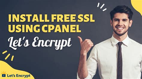 Install Let S Encrypt Free SSL Certificate In CPanel Web Hosting Let