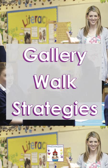 Gallery Walk Strategies for Bilingual Teachers • Spanish4Kiddos