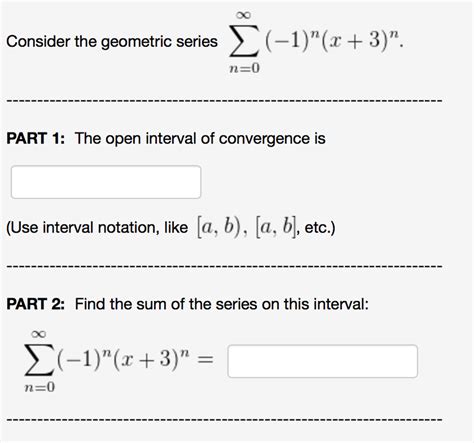 Solved Consider The Geometric Series Sigma Infinity N Chegg