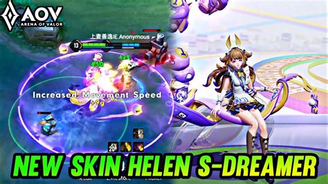 Aov New Skin Helen S Dreamer Gameplay Arena Of Valor Youtube