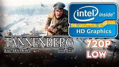 Tannenberg Intel Hd Uhd I Performance Test