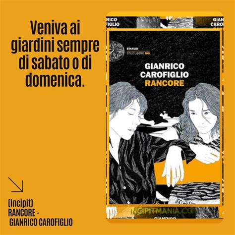 Rancore Gianrico Carofiglio Incipit IncipitMania