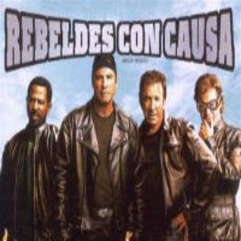 Rebeldes Con Causa 2007 Audio Latino Ad Películas En Español