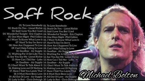 Michael Bolton Rod Stewart Phil Collins Lionel Richie Air Supply Soft Rock 70s 80s 90s