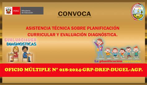 CONVOCA A ASISTENCIA TÉCNICA SOBRE PLANIFICACIÓNCURRICULAR Y EVALUACIÓN