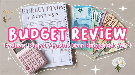 Budgeting Agustus Evaluasi Budget Bulan Agustus Mengatur