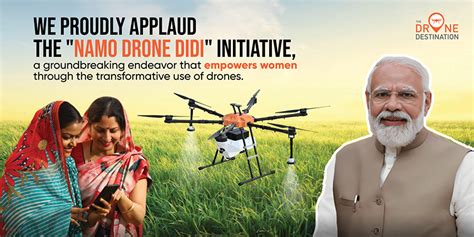 The NaMo Drone Didi Scheme Empowering Rural Women In Agriculture