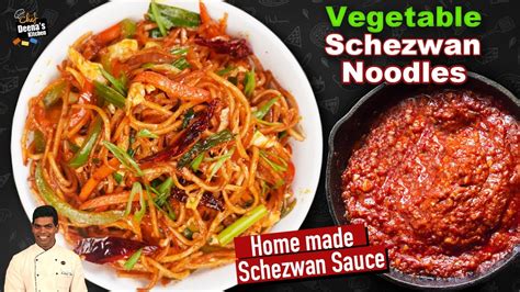 Schezwan Veg Noodles Homemade Schezwan Sauce Recipe In Tamil CDK