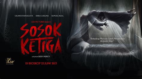 Official Teaser Trailer Sosok Ketiga Di Bioskop Juni Youtube