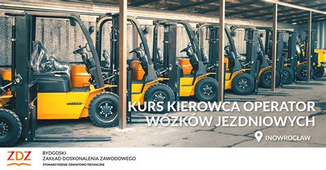 Kurs Kierowca Operator W Zk W Jezdniowych Bzdz