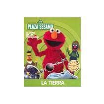 Libro El Libro De Las Preguntas De Plaza Sesamo Vol La Tierra De