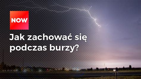 Gwałtowne ZMIANY POGODY Jak zachować się podczas BURZY YouTube