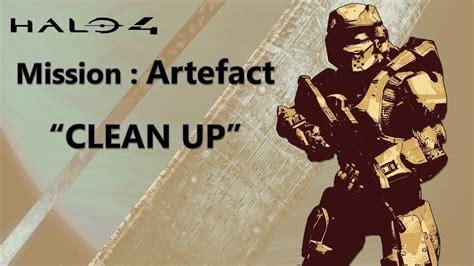 Halo Spartan Ops Artefact Clean Up Youtube