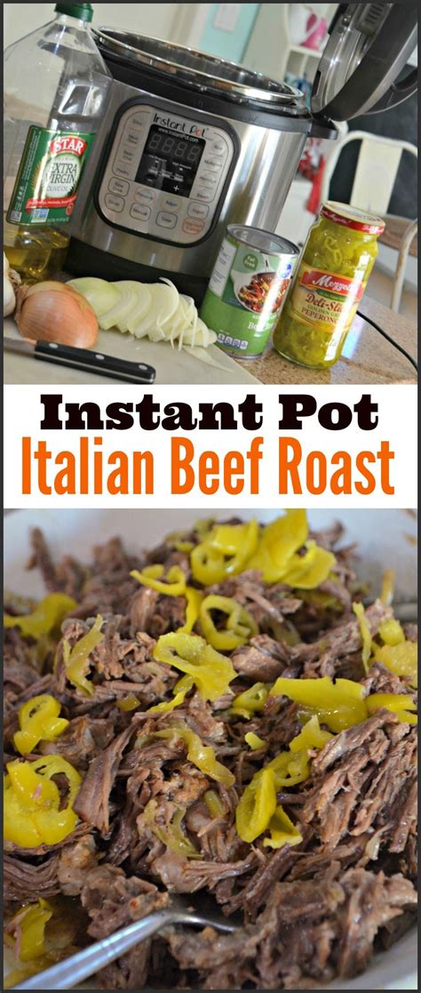 Make This Instant Pot Easy Italian Beef Roast In About An Hour Italian