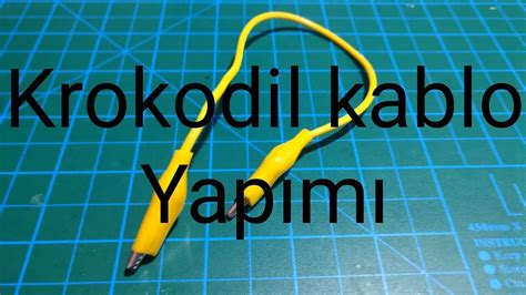 Krokodil kablo yapımı YouTube