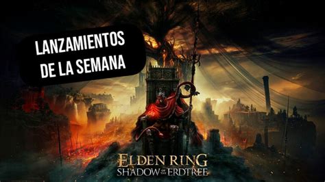 ¡qué Semana Estos Son Los Lanzamientos De Juegos Para Pc Y Consola Del