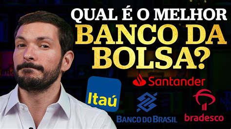 QUAL O MELHOR BANCO PARA INVESTIR NA BOLSA