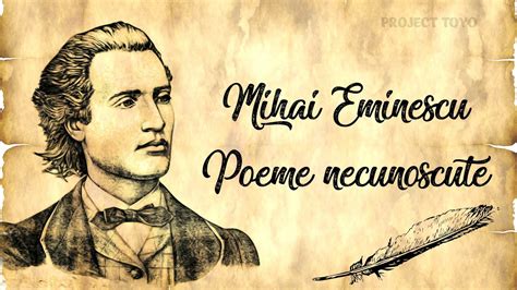 Mihai Eminescu Poeme Necunoscute Youtube