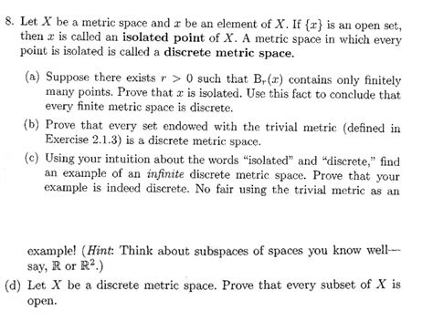 SOLVED 8 Let X Be A Metric Space And Be An Element Of X If Z Is An