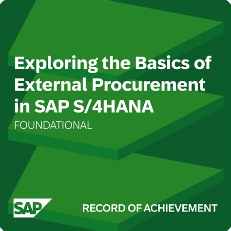 Exploring The Basics Of External Procurement In Sap S4hana Record Of