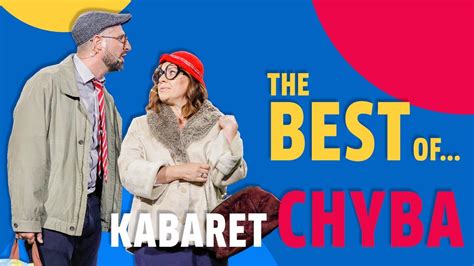 The Best Of Kabaret Chyba YouTube