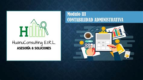 SOLUTION Modulo Iii Contabilidad Administrativa Studypool