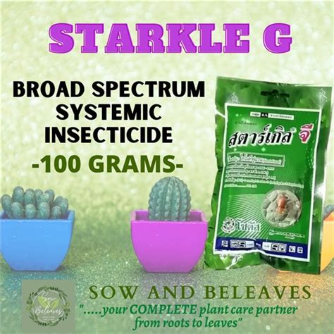 STARKLE G BROAD SPECTRUM SYSTEMIC INSECTICIDE 100 GRAMS SOW AND